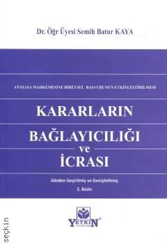 Kararların Bağlayıcılığı ve İcrası