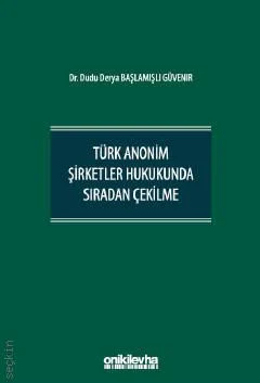 Türk Anonim Şirketler Hukukunda Sıradan Çekilme