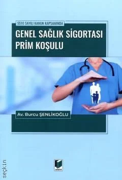 Genel Sağlık Sigortası Prim Koşulu