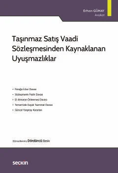 Taşınmaz Satış Vaadi Sözleşmesinden Kaynaklanan Uyuşmazlıklar