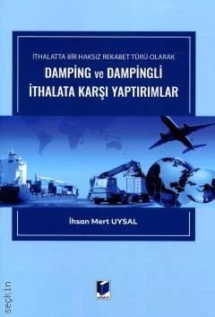 Damping ve Dampingli İthalata Karşı Yaptırımlar