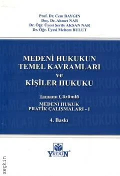 Medeni Hukuk Pratik Çalışmaları – I