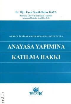 Anayasa Yapımına Katılma Hakkı