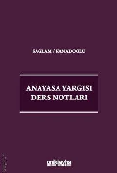 Anayasa Yargısı Ders Notları