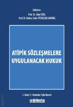 Atipik Sözleşmelere Uygulanacak Hukuk