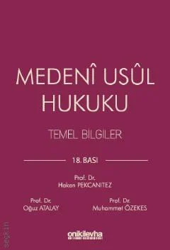 Medeni Usul Hukuku Temel Bilgiler