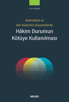 Hâkim Durumun Kötüye Kullanılması