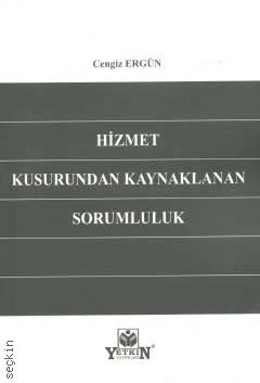 Hizmet Kusurundan Kaynaklanan Sorumluluk