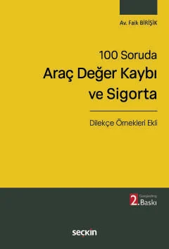 Araç Değer Kaybı ve Sigorta