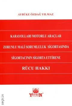 Karayolları Motorlu Araçlar Zorunlu Mali Sorumluluk Sigortasında Sigor