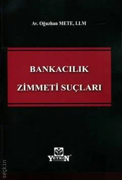 Bankacılık Zimmeti Suçları