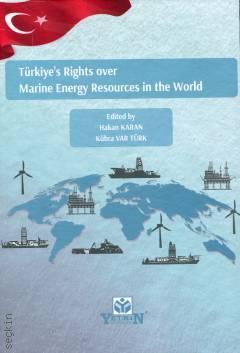 Türkiye's Rights over Marine Energy Resources in the World