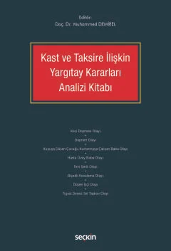 Kast ve Taksire İlişkin Yargıtay Kararları Analizi Kitabı