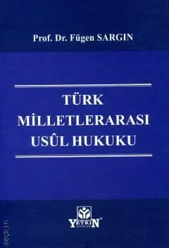 Türk Milletlerarası Usul Hukuku