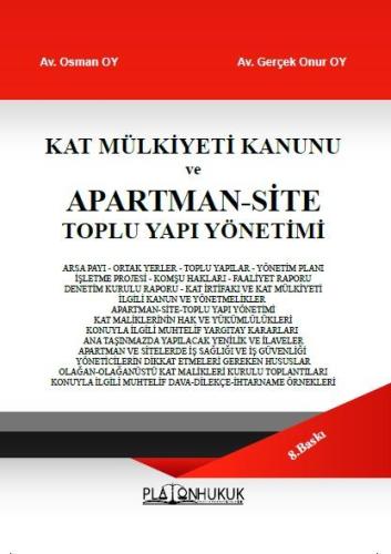 KAT MÜLKİYETİ KANUNU ve APARTMAN‐SİTE TOPLU YAPI YÖNETİMİ 8. BASKI