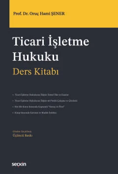 Ticari İşletme Hukuku – Ders Kitabı –