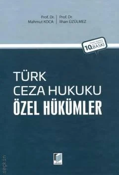 Türk Ceza Hukuku Özel Hükümler