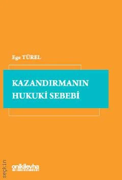 Kazandırmanın Hukuki Sebebi