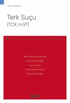 Terk Suçu (TCK m.97)