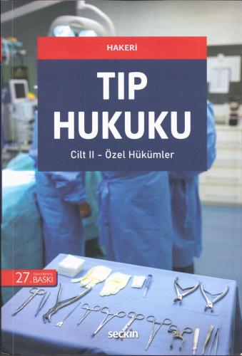 Tıp Hukuku (2 Cilt)