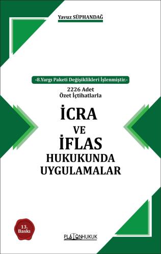 İcra Ve İflas Hukukunda Uygulamalar 13. Baskı