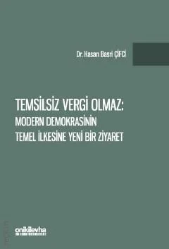 Temsilsiz Vergi Olmaz