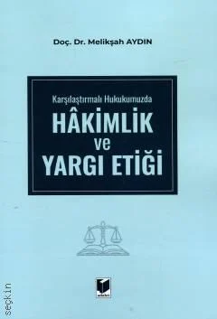 Hakimlik ve Yargı Etiği