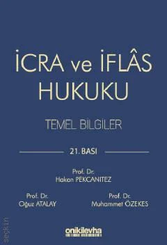 İcra ve İflas Hukuku Temel Bilgiler