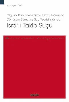 Israrlı Takip Suçu