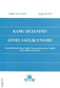 Kamu Düzeninin Genel Sağlık Unsuru