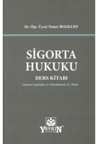 Sigorta Hukuku Ders Kitabı