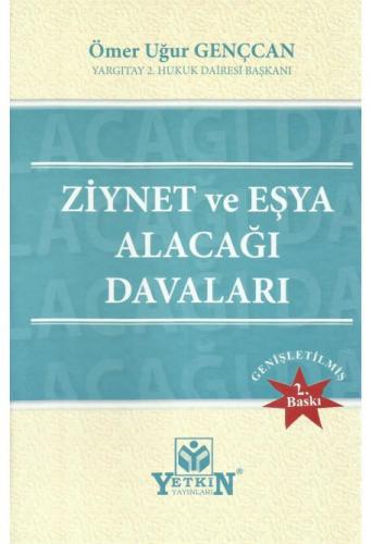 Ziynet ve Eşya Alacağı Davaları