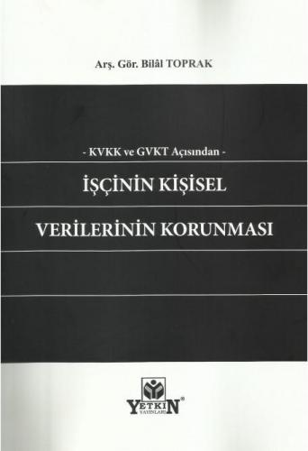 İşçinin Kişisel Verilerinin Korunması