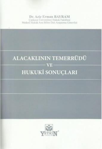 Alacaklının Temerrüdü ve Hukuki Sonuçları