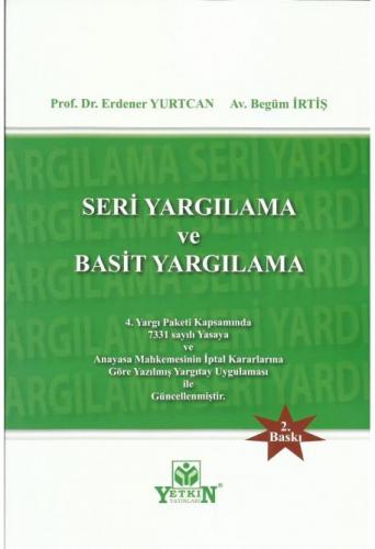 Seri Yargılama ve Basit Yargılama