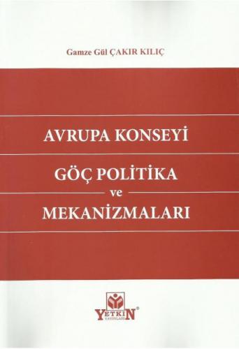 Avrupa Konseyi Göç Politika ve Mekanizmaları