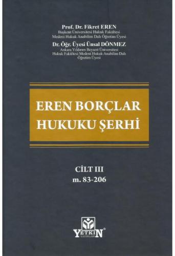 Eren Borçlar Hukuku Şerhi (3 Cilt)