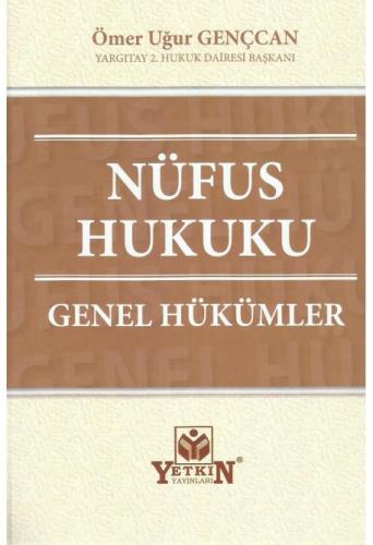 Nüfus Hukuku Genel Hükümler