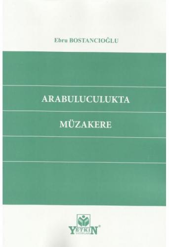 Arabuluculukta Müzakere