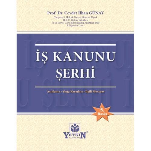 İş Kanunu Şerhi