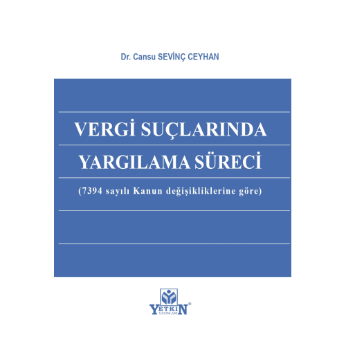 Vergi Suçlarında Yargılama Süreci