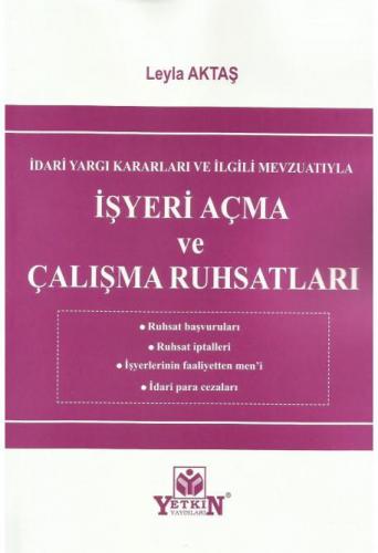 İşyeri Açma ve Çalışma Ruhsatları