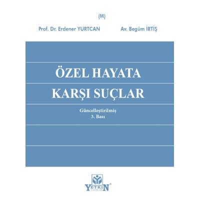 Özel Hayata Karşı Suçlar