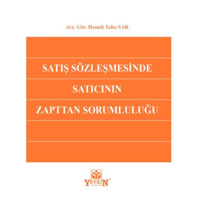 Satış Sözleşmesinde Satıcının Zapttan Sorumluluğu