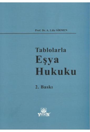 Tablolarla Eşya Hukuku