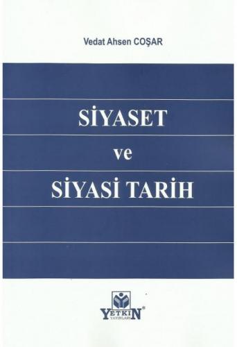 Siyaset ve Siyasi Tarih