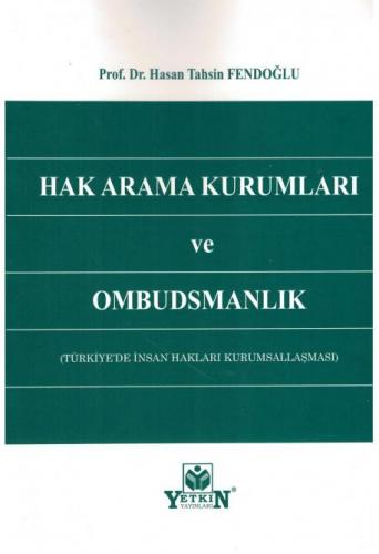 Hak Arama Kurumları ve Ombudsmanlık