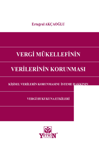 Vergi Mükellefinin Verilerinin Korunması