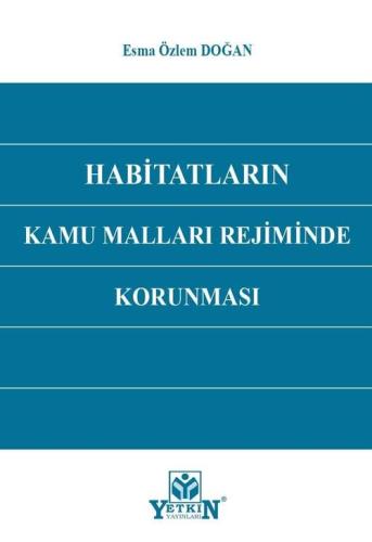 Habitatların Kamu Malları Rejiminde Korunması