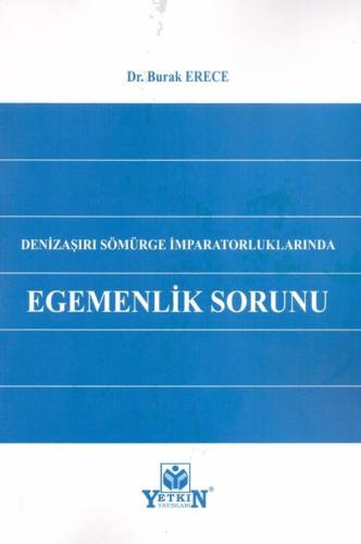 Denizaşırı Sömürge İmparatorluklarında Egemenlik Sorunu